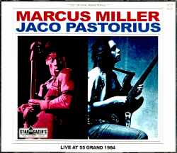Jaco Pastorius,Marcus Miller ジャコ・パストリアス マーカス・ミラー/NY,USA 1984 2Shows