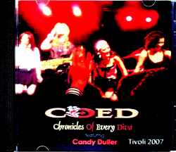 C.O.E.D. Candy Dulfer Chronicles of Every Diva クロニクルズ・オブ・エヴリ・ディーヴァ キャンディー・ダルファー/Denmark 2007