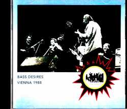 Bass Desires Marc Johnson,John Scofield,Bill Frisell ベース・デザイアズ/Austria 1988