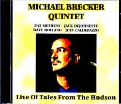 Michael Brecker Quintet,Oat Metheny マイケル・ブレッカー パット・メセニー/PA,USA 1997