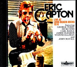 Eric Clapton エリック・クラプトン/CA,USA 1974 Mike Millard Master Tapes