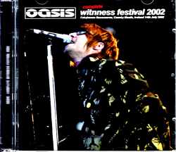 Oasis オアシス/Ireland 2002