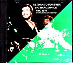 Return to Forever リターン・トゥ・フォーエヴァー/NY,USA 1974 2021 Digital Remaster