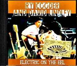 Ry Cooder,David Lindley ライ・クーダー デヴィッド・リンドレー/CA,USA 1990