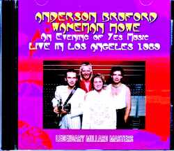 Anderson Bruford Wakeman Howe アンダーソン・ブラフォード ・ウェイクマン・ハウ/CA,USA 1989 Mike Millard Master Tapes