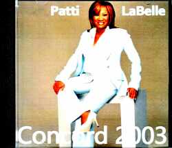 Patti Labell パティ・ラベル/CA,USA 2003