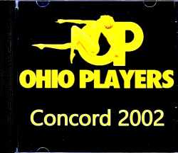 Ohio Players オハイオ・プレイヤーズ/CA,USA 2002