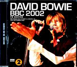 David Bowie デビッド・ボウイ/London,UK 2002 FM Master Upgrade