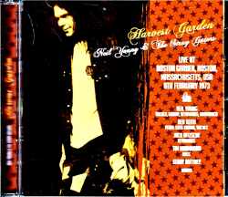 Neil Young & the Stray Gators ニール・ヤング/MA,USA 1972