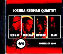 Joshua Redman Quartet,Brad Mehldau ジョシュア・レッドマン ブラッド・メルドー/Netherlands 1994