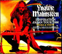 Yngwie Malmsteen インヴェイ・マルムスティーン/Osaka,Japan 1996 & more
