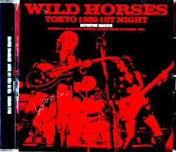 Wild Horses ワイルド・ホース/Tokyo,Japan 10.28.1980