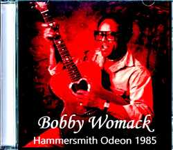 Bobby Womack ボビー・ウォーマック/London,UK 1985