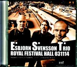 Esbjoern Svensson Trio エスビョルン・スヴェンソン/London,UK 2003