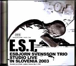 Esbjoern Svensson Trio エスビョルン・スヴェンソン/Slovenia 2003
