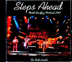 Steps Ahead Mike Manieri,Mike Stern,Richard Bona ステップス・アヘッド/Netherlands 2005