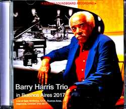 Barry Harris Trio マリー・ハリス/Argentina 2017