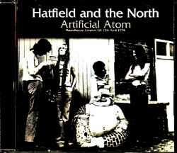 Hatfield and the North ハットフィールド・アンド・ザ・ノース/London,UK 1974