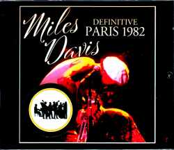 Miles Davis Bill Evans,Mike Stern,Marcus Miller マイルス・デイビス ビル・エヴァンス/France 1982 2Days Upgrade