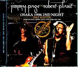 Jimmy Page,Robert Plant ジミー・ペイジ ロバート・プラント/Osaka,Japan 2.19.1996 DAT Master