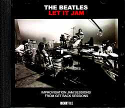 Beatles ビートルズ/Jam Sessions from Get Back Sessions London,UK 1969