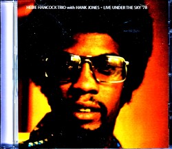 Herbie Hancock Trio Hank Jones ハービー・ハンコック ハンク・ジョーンズ/Tokyo,Japan 7.29.1978 Complete