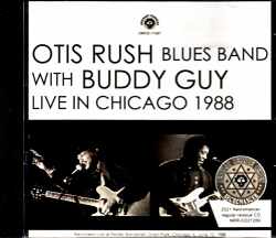 Otis Rush Blues Band Buddy Guy オーティス・ラッシュ バディ・ガイ/IL,USA 1988