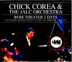 Chick Corea & the Jalc Orchestra Wynton Marsalis チック・コリア ウィントン・マルサリス/NY,USA 2013