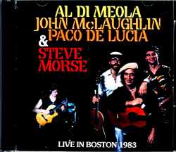 Al di Meola John McLaughlin Paco de Lucia Steve Morse アル・ディ・メオラ ジョン・マクラフリン/MA,USA 1983