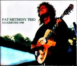 Pat Metheny Trio パット・メセニー/NY,USA 1998