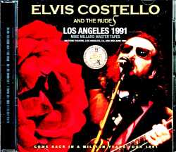 Elvis Costello and the Rude 5 エルヴィス・コステロ/CA,USA 1991 Mike Millard Master Tapes