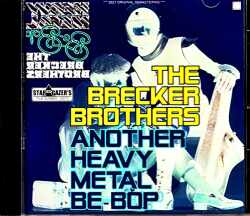 Brecker Brothers ブレッカー・ブラザーズ/NY,USA 1978