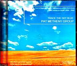 Pat Metheny Group Lyle Mays パット・メセニー ライル・メイズ/Aichi,Japan 2009