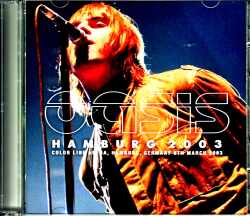 Oasis オアシス/Germany 3.8.2003