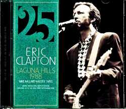 Eric Clapton エリック・クラプトン/CA,USA 9.23.1988 Mike Millard Master Tapes Upgrade