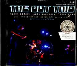 Out Trio Trry Bozzio,Alex Machacek,Doug Lunn テリー・ボジオ/NY,USA 2011