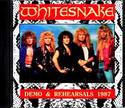 Whitesnake ホワイトスネイク/Demos & Rehearsals of 1987 Session