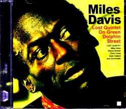Miles Davis Wayne Shorter Chick Corea マイルス・デイビス/緑海豚通のロスト・クィンテット NY,USA 1969