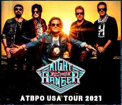 Night Ranger ナイト・レンジャー/PA,USA 2021 Complete & more