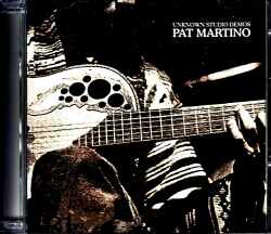 Pat Martino パット・マルティーノ/Unknown Studio Demos 1975-1982