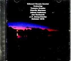 Edward Vesela Sextet Tomasz Stanko,Jan Garbarek エドワード・ヴェセラ トーマス・スタンコ ヤン・ガルバレク/Finland 1978