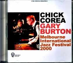 Chick Corea Gary Burton チック・コリア ゲイリー・バートン/Australia 2000