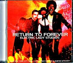 Return to Forever Santana リターン・トゥ・フォーレヴァー/NY,USA Studios 1975