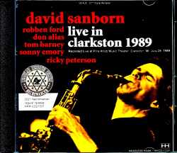 David Sanborn Robben Ford デビッド・サンボーン ロベン・フォード/MI,USA 1989