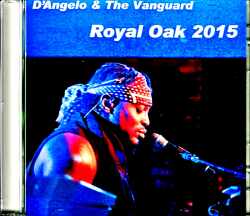 D'Angelo ディアンジェロ/MI,USA 2015