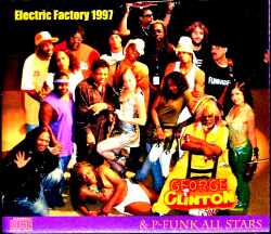 George Clinton & P-Funk All Stars ジョージ・クリントン/PA,USA 1997