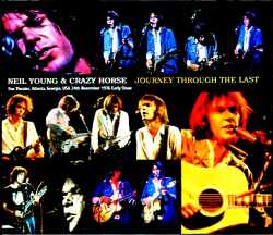 Neil Young & Crazy Horse ニール・ヤング/GA,USA 1976 Early Show 2Source