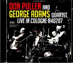 Don Pullen George Adams Quartet ドン・プレーン ジョージ・アダムス/Germany 1984 Complete