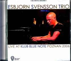 E.S.T. Esbjorn Svensson Trio エスビョルン・スヴェンソン・トリオ/Poland 2006