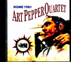 Art Pepper Quartet アート・ペッパー/Italy 1981